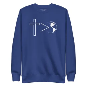 Cross Is Greater Pullover Sweatshirt