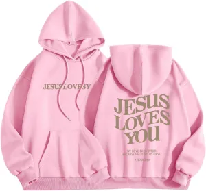 Jesus Loves You Hoodie Womens Christian Sweatshirt Christian Hoodies Oversized Jesus Sweatshirt Long Sleeve Pullover